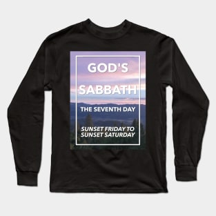 God's Sabbath The Seventh Day Long Sleeve T-Shirt